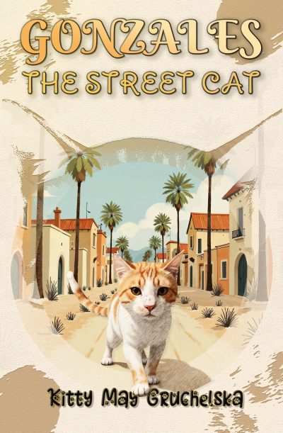 Cover for Gonzales the Street Cat (The Adventures of Gonzales Book 1)