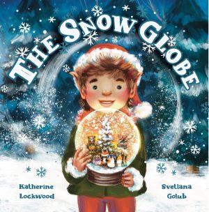 Cover for The Snow Globe