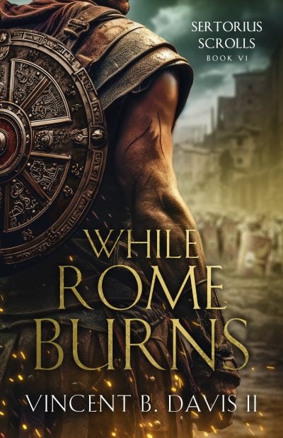 Cover for While Rome Burned