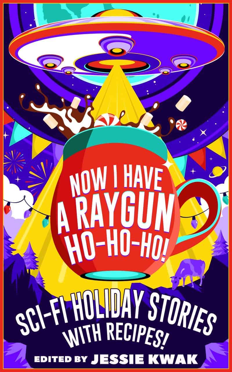 Cover for Now I Have a Raygun, Ho-Ho-Ho!