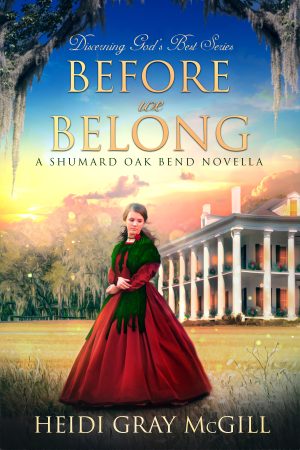 Cover for Before We Belong: The Christmas story that began the Discerning God’s Best series