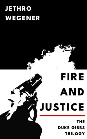 Cover for Fire and Justice