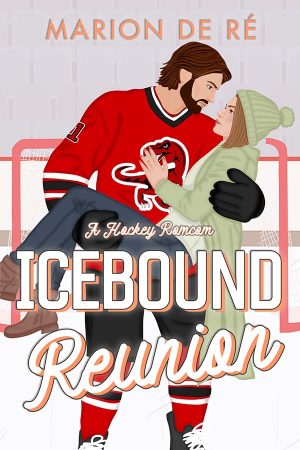 Cover for Icebound Reunion: A Sweet Hockey Romcom