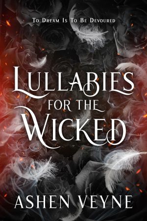 Cover for Lullabies for the Wicked: A Dark Romance Fairytales
