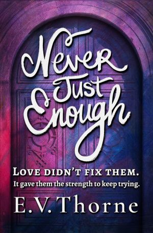 Cover for Never Just Enough