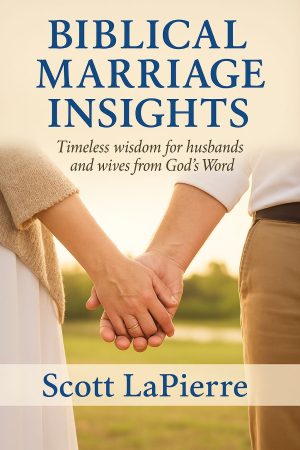 Cover for Seven Biblical Insights for Healthy, Joyful, Christ-Centered Marriages: And Accompanying Discussion Questions to Apply Them