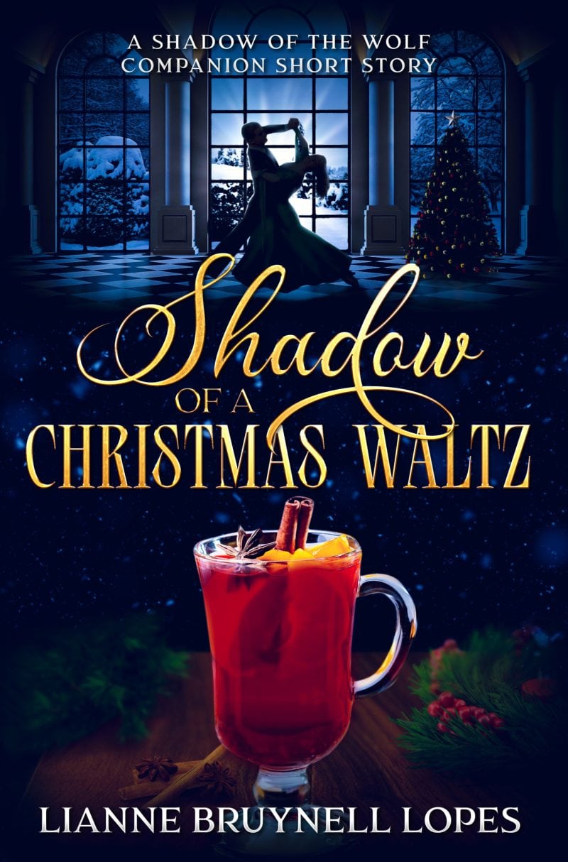 Cover for Shadow of a Christmas Waltz: A Companion Short Story to Shadow of the Wolf