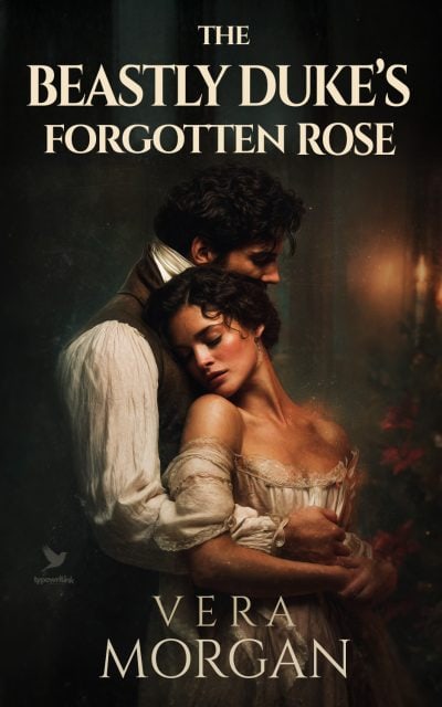 Cover for The Beastly Duke’s Forgotten Rose