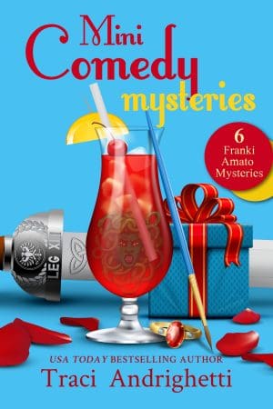 Cover for Mini Comedy Mysteries: 6 Franki Amato Mysteries