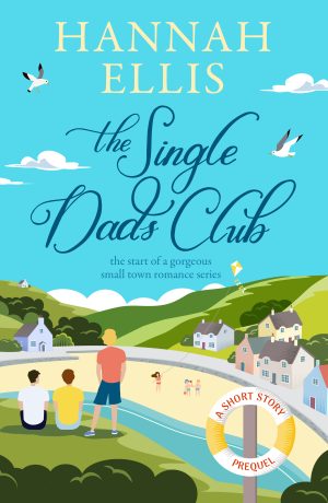 Cover for The Single Dads Club: A short story prequel