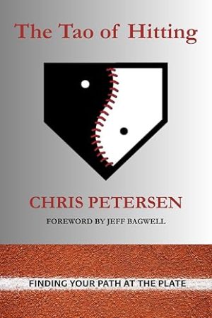 Cover for The Tao of Hitting: Finding Your Path at the Plate