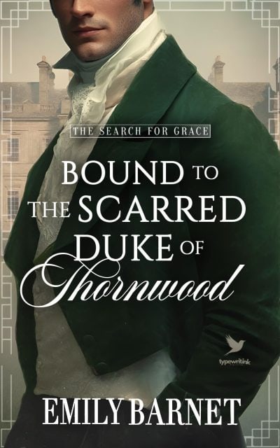 Cover for Bound to the Scarred Duke of Thornwood