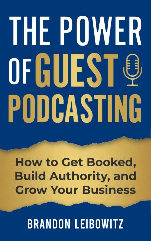 Cover for The Power of Guest Podcasting
