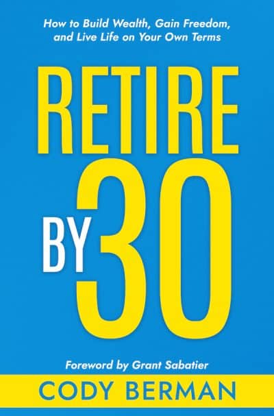 Cover for Retire by 30