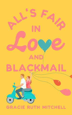 Cover for All's Fair in Love and Blackmail