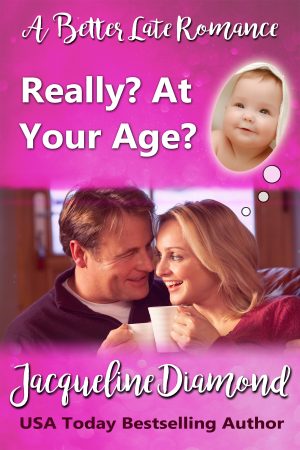 Cover for Really? At Your Age?