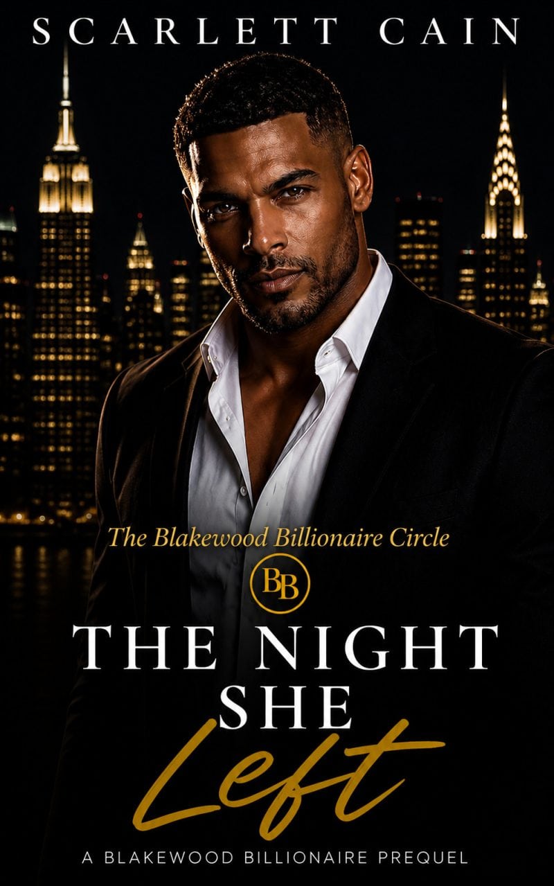 Cover for The Night She Left: A Blakewood Billionaire Prequel