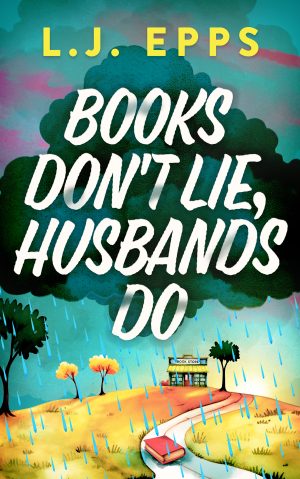 Cover for Books Don't Lie, Husbands Do