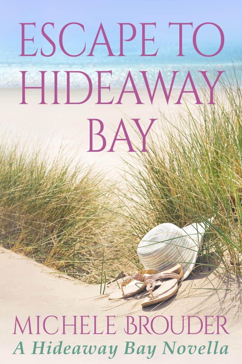 Cover for Escape to Hideaway Bay: A Hideaway Bay Series Novella