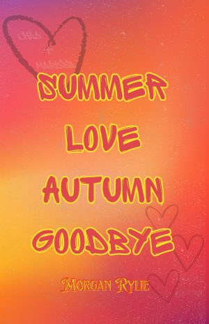 Cover for Summer Love Autumn Goodbye