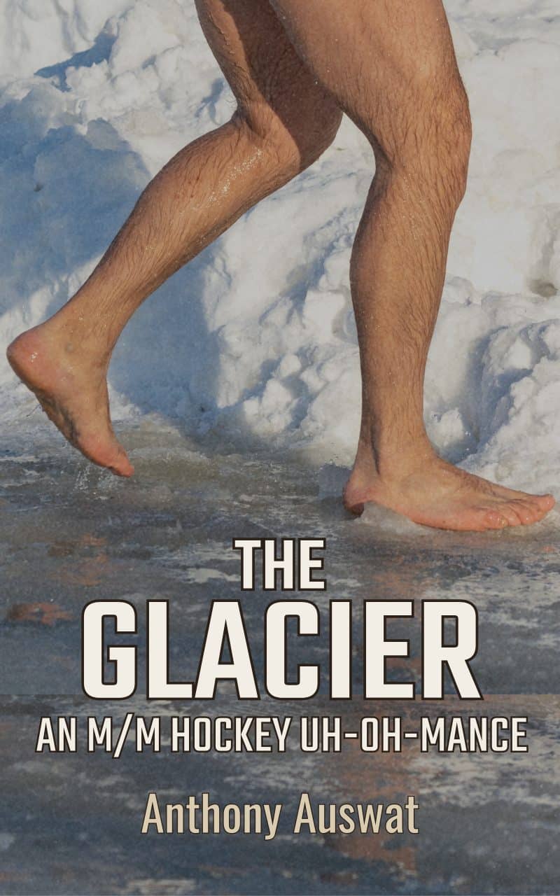 Cover for The Glacier: An M/M Hockey Uh-Oh-Mance