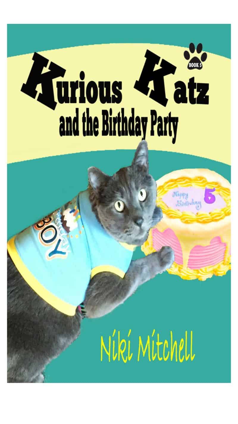 Cover for Kurious Katz and the Birthday Party: A Kitty Adventure for Kids and Cat Lovers