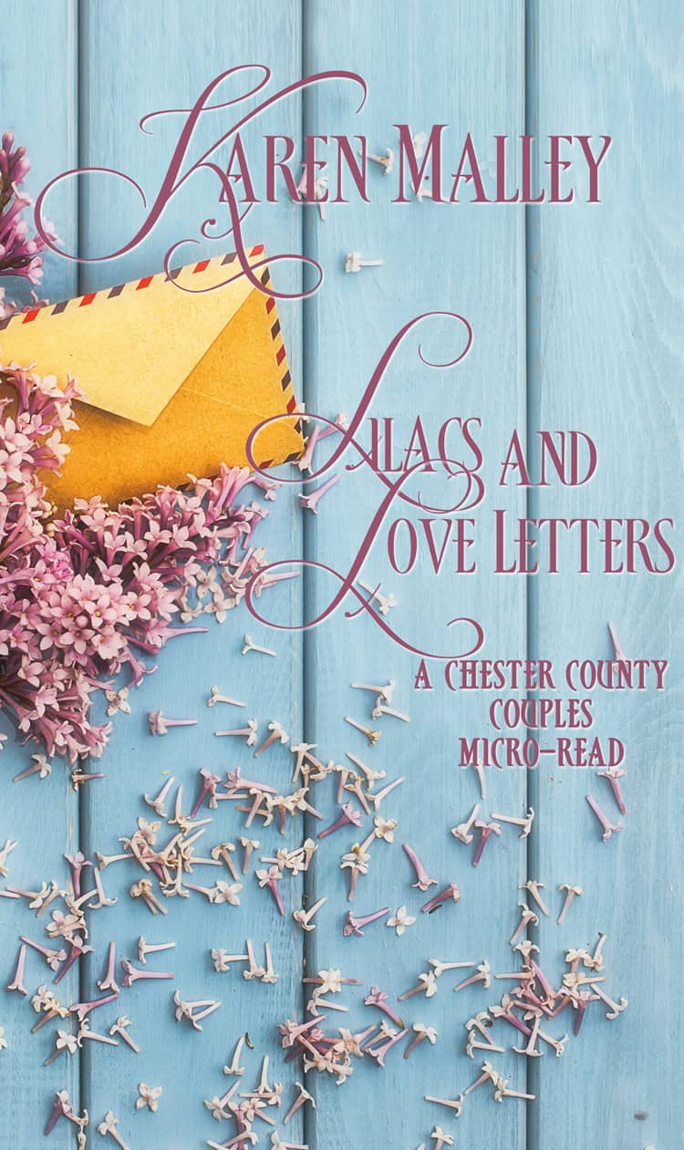 Cover for Lilacs and Love Letters: Prequel to the Chester County Couples series